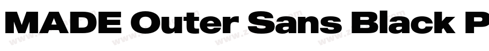 MADE Outer Sans Black PERSONAL USE字体转换